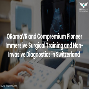 ORamaVR and Compremium Pioneer Immersive Surgical Training and Non-Invasive Diagnostics in Switzerland ORamaVR and Compremium Pioneer Immersive Surgical Training and Non-Invasive Diagnostics in Switzerland