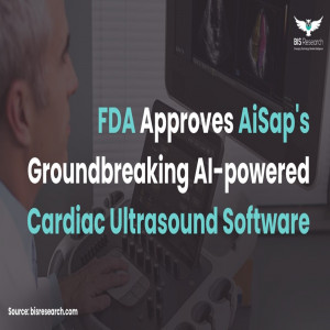 FDA approves AiSap's groundbreaking AI-Powered Cardiac Ultrasound Software FDA approves AiSap's groundbreaking AI-Powered Cardiac Ultrasound Software