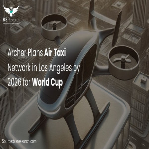 Archer Plans Air Taxi Network in Los Angeles by 2026 for World Cup Archer Plans Air Taxi Network in Los Angeles by 2026 for World Cup