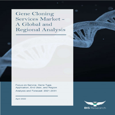 Gene Cloning Services Market - A Global and Regional Analysis: Focus on Service, Gene Type, Application, End User, and Region - Analysis and Forecast, 2021-2031