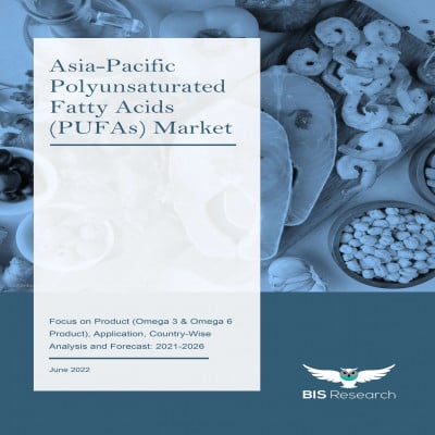 Asia-Pacific Polyunsaturated Fatty Acids (PUFAs) Market: Focus on Product (Omega 3 & Omega 6 Product), Application, Country-Wise - Analysis and Forecast, 2021-2026