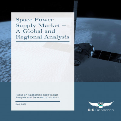 Space Power Supply Market - A Global and Regional Analysis: Focus on Application and Product - Analysis and Forecast, 2022-2032