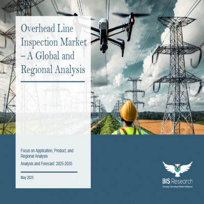 Overhead Line Inspection Market - A Global and Regional Analysis