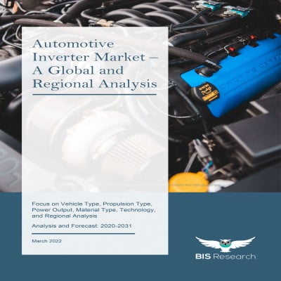 Automotive Inverter Market - A Global and Regional Analysis: Focus on Vehicle Type, Propulsion Type, Power Output, Material Type, Technology, and Regional Analysis - Analysis and Forecast, 2020-2031
