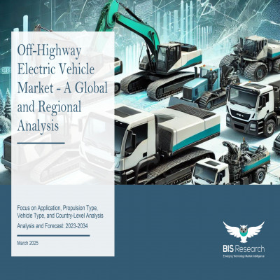 Off-Highway Electric Vehicle Market - A Global and Regional Analysis